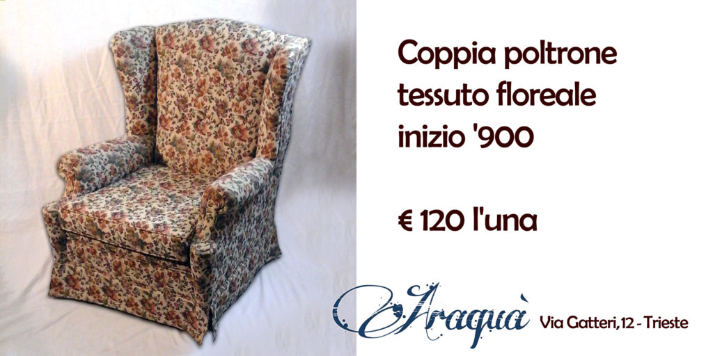 Coppia poltrone tessuto floreale inizio '900 - € 120 l'una